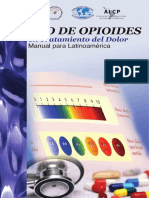 MANUAL DE OPIODES PARA EL TRATAMIENTO DEL DOLOR 2011 LATINOAMERICA 270 PAG.pdf