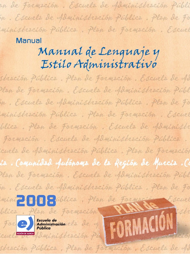 Manual de Lenguaje y Estilo Administrativo Ortografía Escritura
