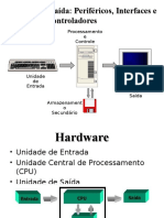 Entrada e Saída