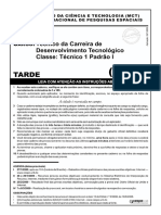 Técnico Da Carreira de Desenvolvimento Tecnológico - TM01, TM02, TM03.