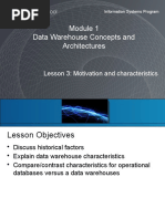 Data Warehouse Concepts and Architectures: Lesson 3: Motivation and Characteristics