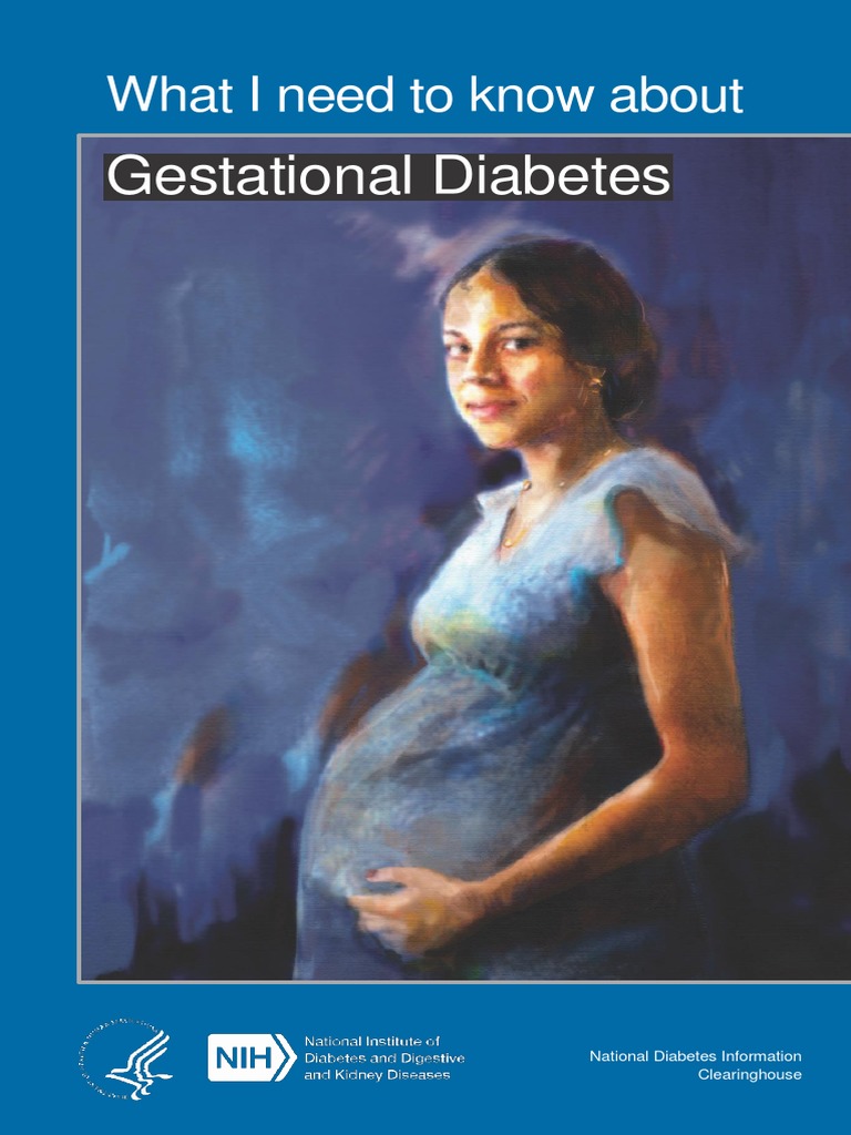 What I Need To Know About Gestational Diabetes | PDF