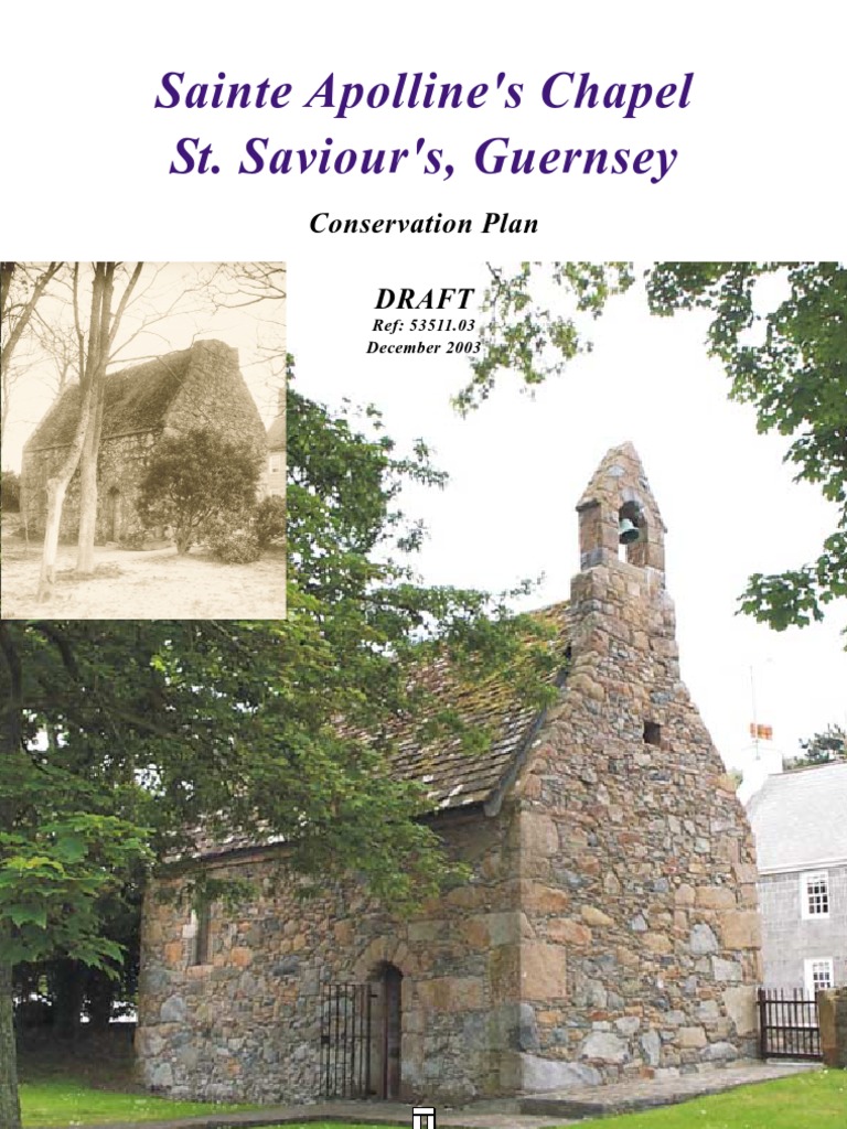Sainte Apolline's Chapel, St. Saviour' S, Guernsey PDF Conservation