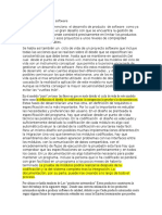 El Ciclo de Vida de Un Proyecto Software Incluye Todas Las Acciones Que Se Realizan Sobre El Desde Que Se Especifica Las Características Que Debe Tener