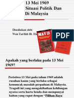 Peristiwa 13 Mei 1969 Merubah Situasi Politik Dan Ekonomi Di Malaysia