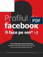 Profilul de facebook îl face pe om