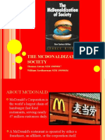 The Mcdonaldization of Society: Thomas Jawan NIM 19090017 William Soedharman NIM 19090036