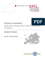 Primary or Secondary? Regionalism’s Multiple Roles in Brazil’s International Emergence