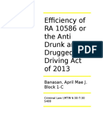 Efficiency of RA 10586 or The Anti Drunk and Drugged Driving Act of 2013