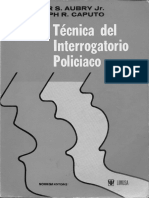 Técnica Del Interrogatorio Policíaco (Arthur S. Aubry JR.)