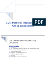 CVS, Personal Interviews, and Group Discussions