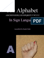 The Alphabet: in Sign Language