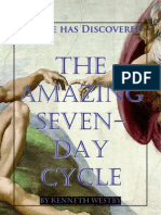 Science Has Discovered... The Amazing Seven-Day Cycle!