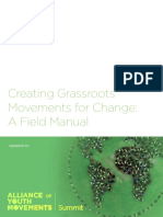Creating Grassroots Movements For Change: A Field Manual