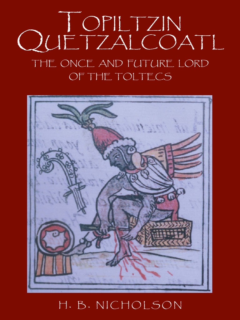 Topiltzin Quetzalcoatl PDF Culture Of The Americas Mesoamerica image picture