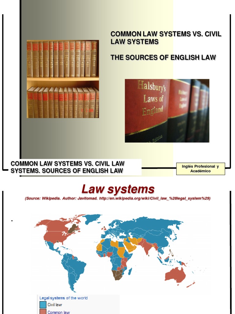 Common Law vs Civil Law & Sources Precedent English Law