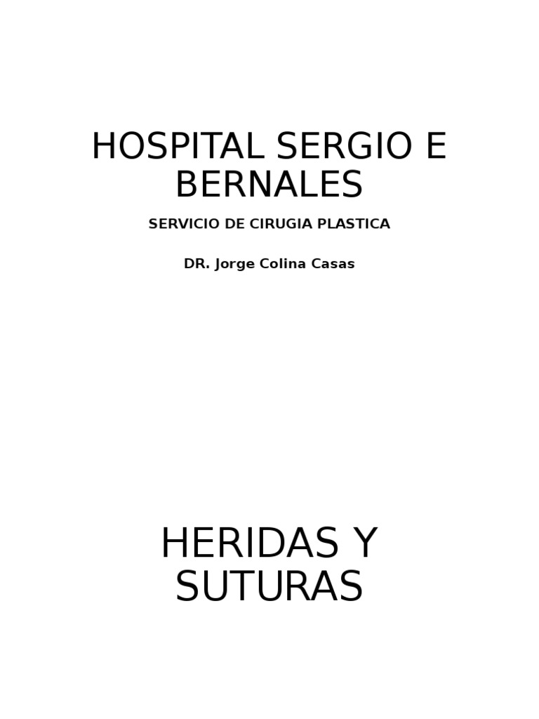Heridas Y Suturas Pdf Herida Especialidades Medicas