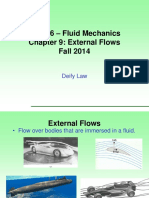 ME 116 - Fluid Mechanics Chapter 9: External Flows Fall 2014