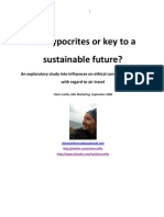 Eco Hypocrites or Key to a Sustainable Future - An Exploratory Study