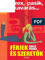 Adele Parks - Ferjek Es Szeretok PDF