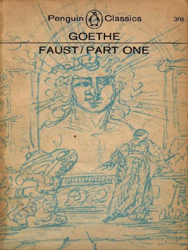 Goethe, JW Von Faust, Part 1 (Trans. Wayne) (Penguin, 1949) PDF