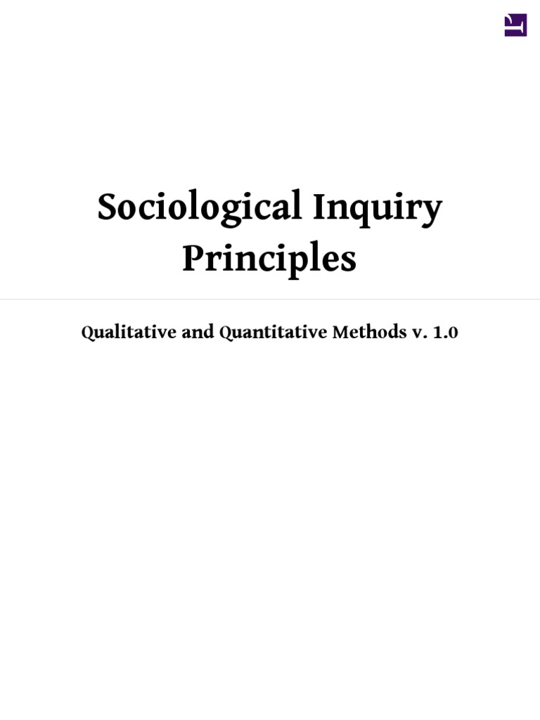 Sociological Inquiry Principles Qualitative and Quantitative Methods