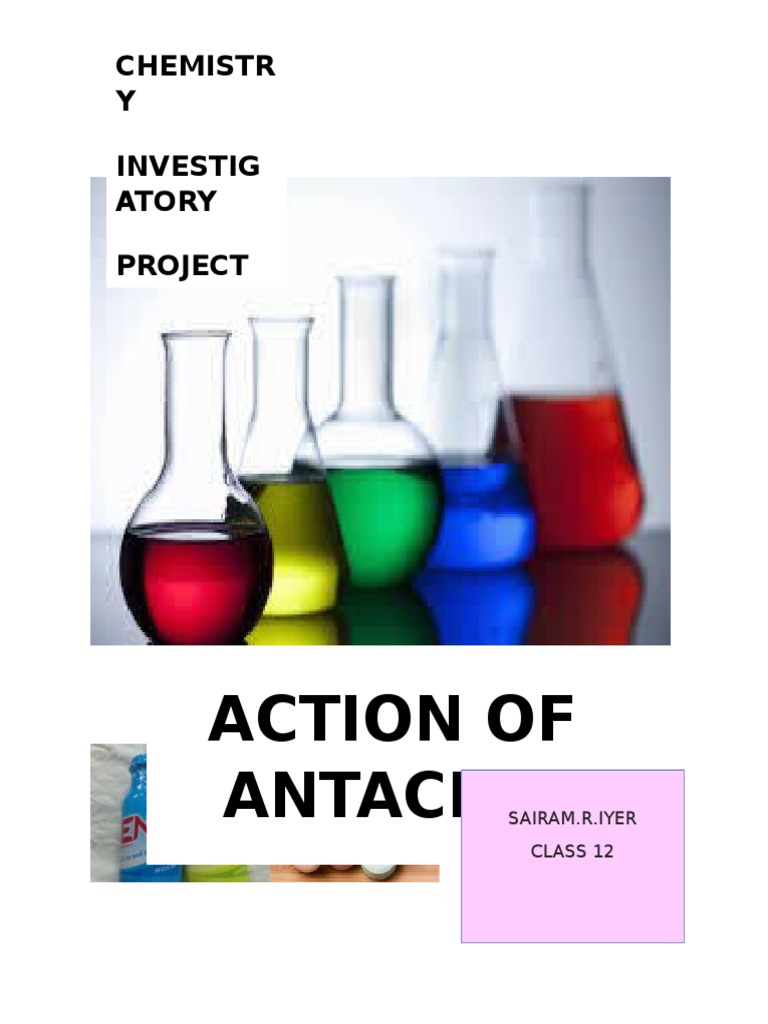 PROJECT ON ANTACIDS CBSE CHEM Chemical Compounds Chemical Substances