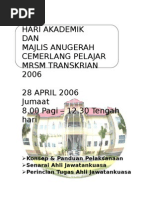 Panduan Pelaksanaan Hari Akademik 1 Dan Majlis Anugerah Cemerlang 2006