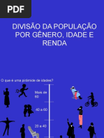 DEMOGRAFIA  - divisão