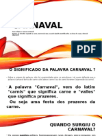 Carnaval - Sua Origens e Causa Na Sociedade Brasileira