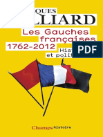(Champs Essais) Jacques Julliard-Les Gauches Franأ§Aises (1762-2012) _ Histoire Et Politique-Flammarion (2013)