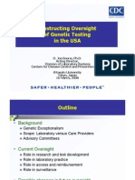 Dr. Joe Boone "Constructing The Oversight For Genetic Testing in The US"