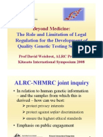 David Weisbrot, PH.D "Role and Limitation of Legal Regulation For The Development of Quality Genetic Testing Services"