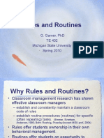 Rules and Routines: G. Garner, PHD Te 402 Michigan State University Spring 2010