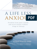 A Life Less Anxious - Freedom From Panic Attacks