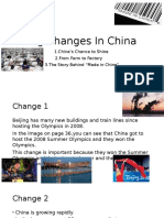 Big Changes in China: 1.china's Chance To Shine 2.from Farm To Factory 3.the Story Behind "Made in China"