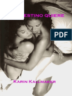 Si El Destino Quiere - Karin Kallmaker
