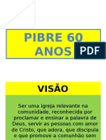 Visão e Missão PIBRE