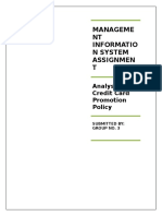 Manageme NT Informatio N System Assignmen T: Analysis of Credit Card Promotion Policy