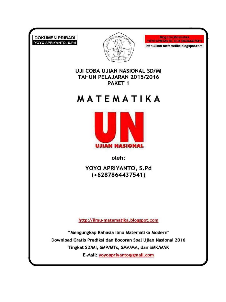 Prediksi UN Matematika SD Paket 1 2020 Soal Prediksi UN Matematika SD Paket 1 2020 Soal
