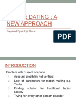 Online Dating: A New Approach: Prepared By-Abhijit Sinha