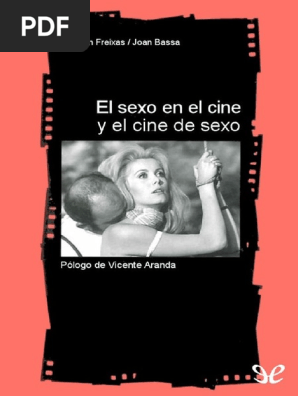 El Sexo en El Cine y El Cine de Ramon Freixas PDF Erotismo  