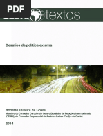 Roberto Teixeira Costa - Desaﬁos Da Política Externa