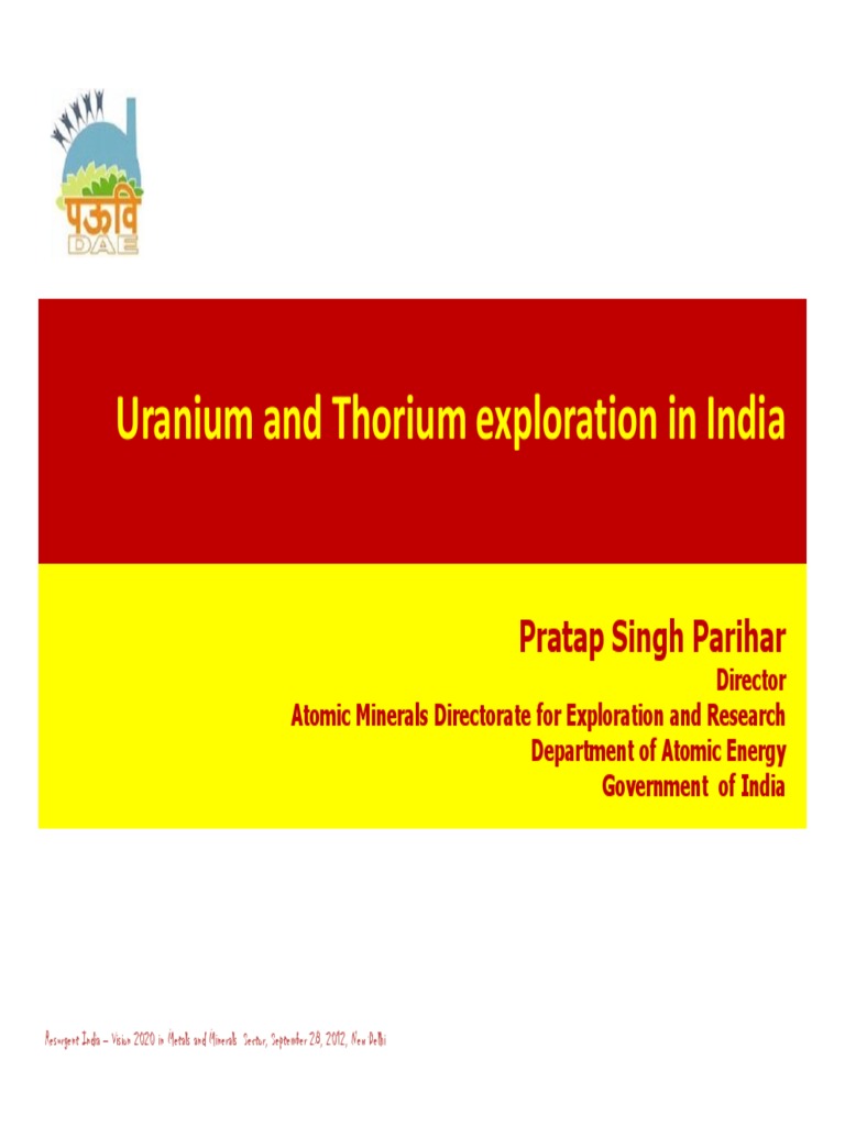 Uranium and Thorium Exploration in India Nuclear Reactor Energy