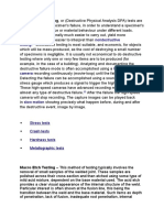 Nondestructive Testing: Macro Etch Testing - This Method of Testing Typically Involves The