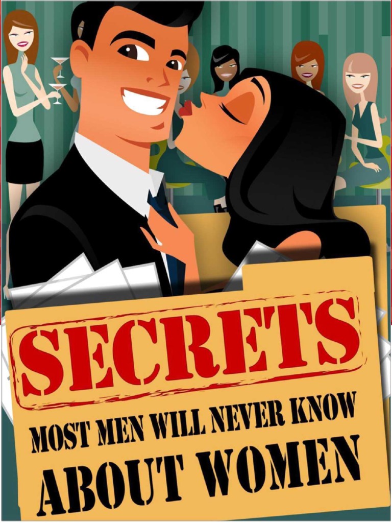 Secrets Most Men Will Never Know About Women | PDF | Fear | Jealousy