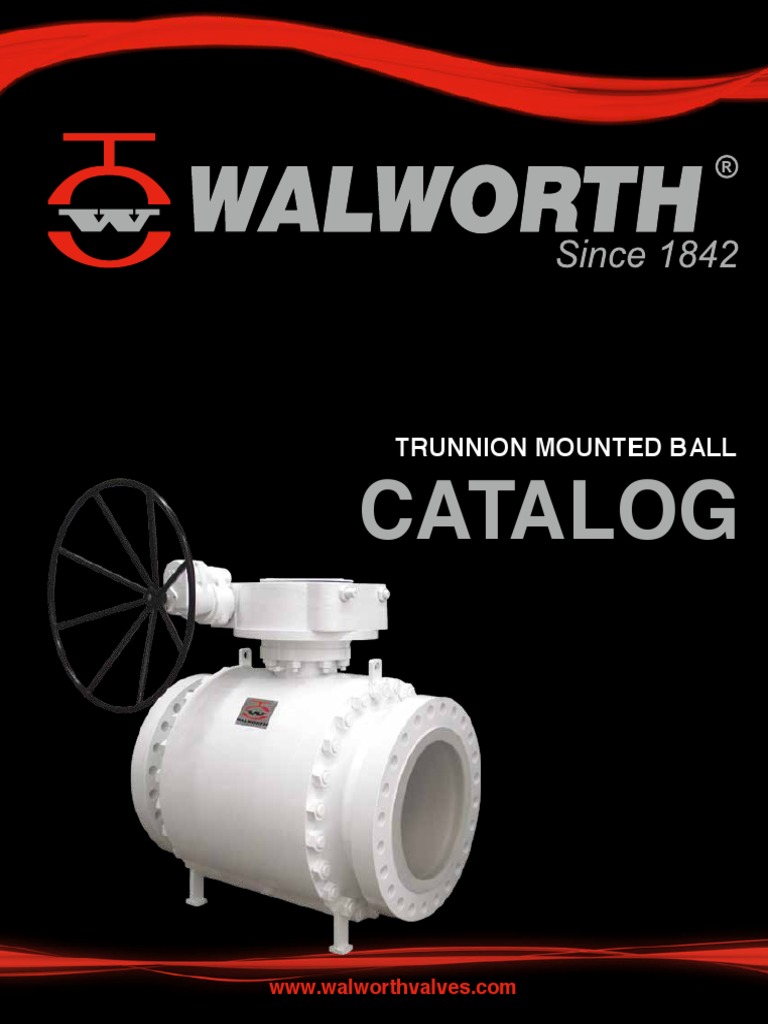 Walworth Trunnion Ball Valves Catalog PDF Valve Screw