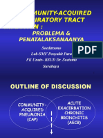 Commmunity-Acquired Respiratory Tract Infection:: Problema & Penatalaksanaanya