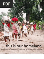 Download This is our Homeland - A Collection of Essays on the Betrayal of Adivasi Rights in India by Equitable Tourism Options EQUATIONS SN29847395 doc pdf