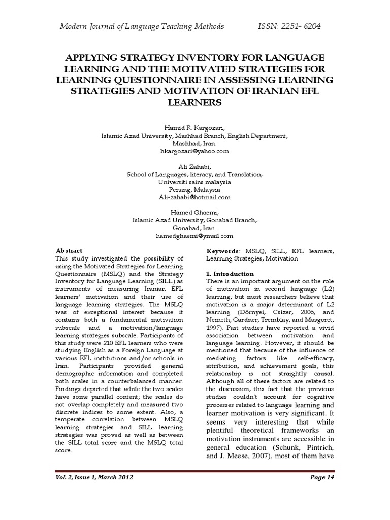 Applying Strategy Inventory For Language Learning and The Motivated Strategies For Learning